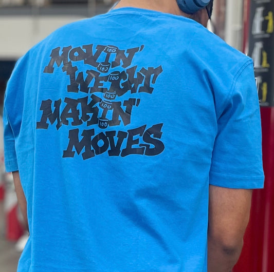 "Movin Weight" Unisex Gym/Casual apparel